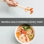 Çıtır Tavuklu Burrito Tarifi