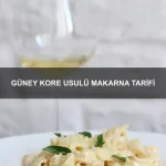 Fırında Tavuklu Makarna Tarifi